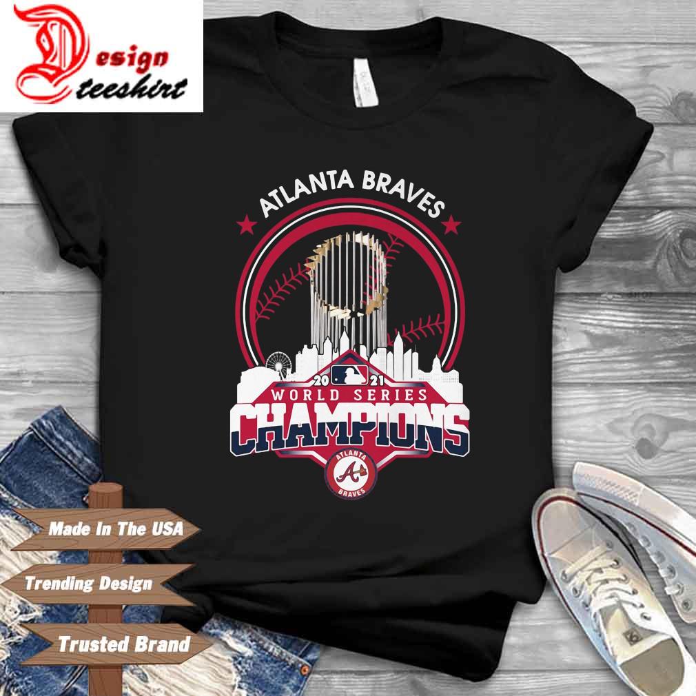 MLB Atlanta Braves 2021 World Series Champions shirt, hoodie